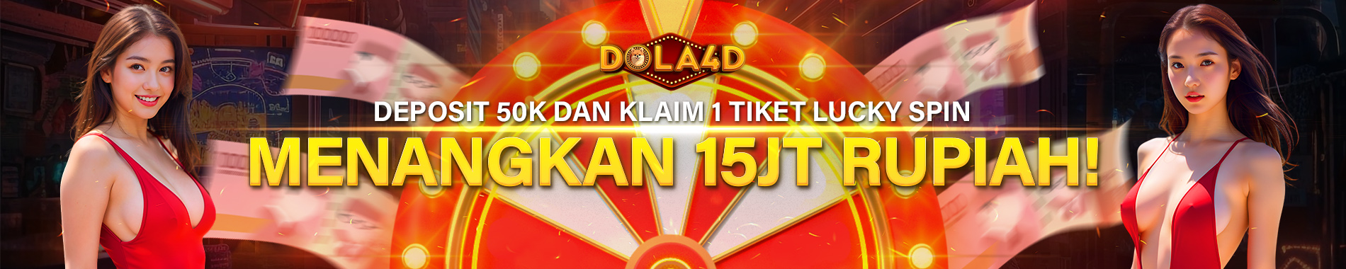 Lucky Spin Dola4D Menangkan 15JT Rupiah